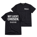 “Chosen NOT Lucky” Tee (Black)